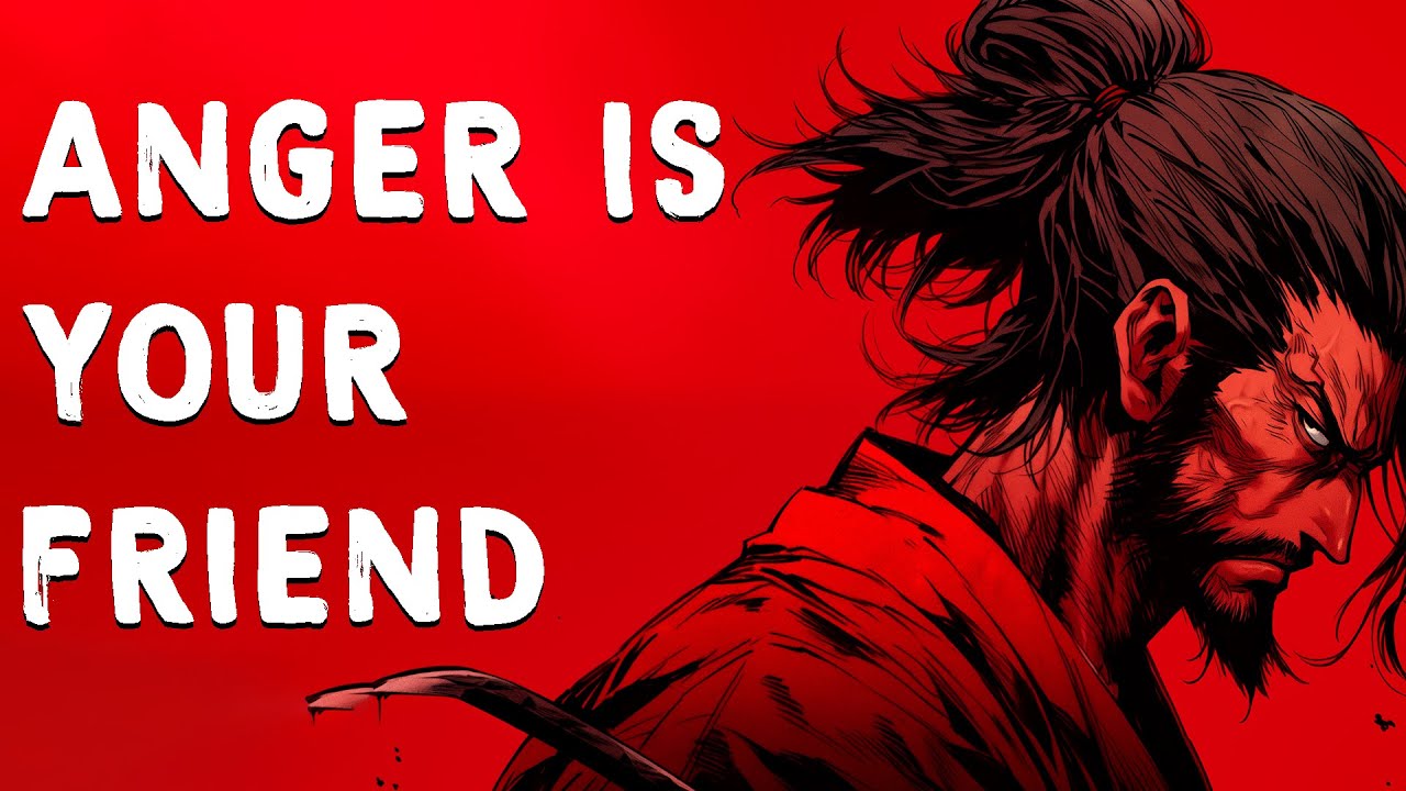 How Anger Helps You Achieve Anything Faster - Miyamoto Musashi