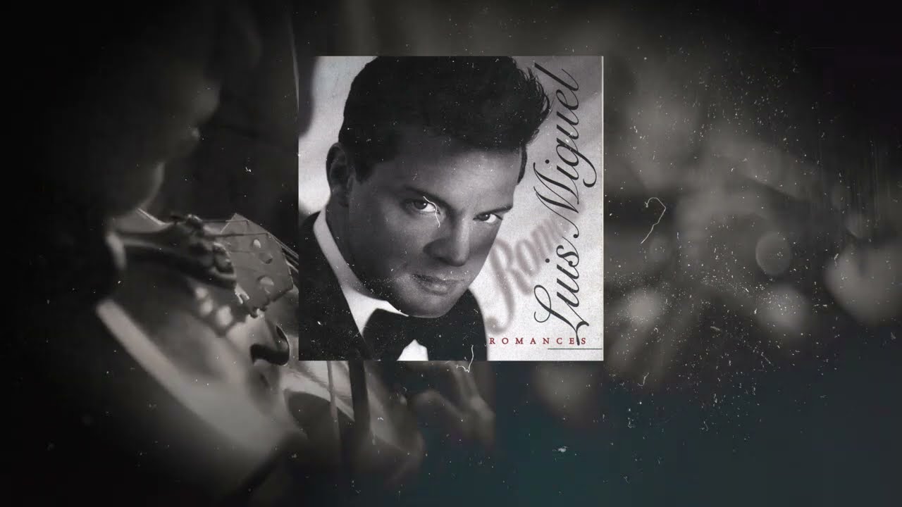 Luis Miguel - La Gloria Eres Tú (Video Con Letra)