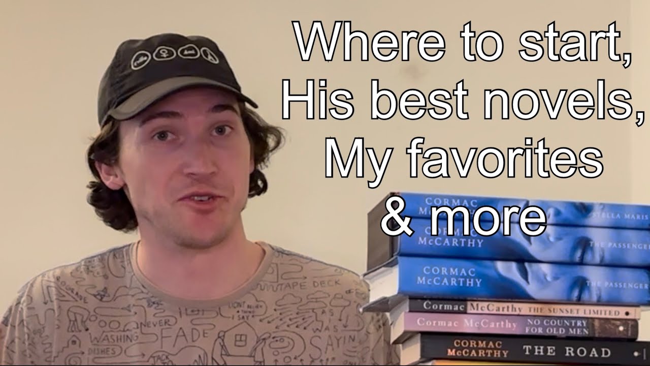 Intro to Cormac McCarthy